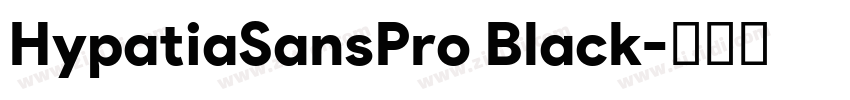 HypatiaSansPro Black字体转换